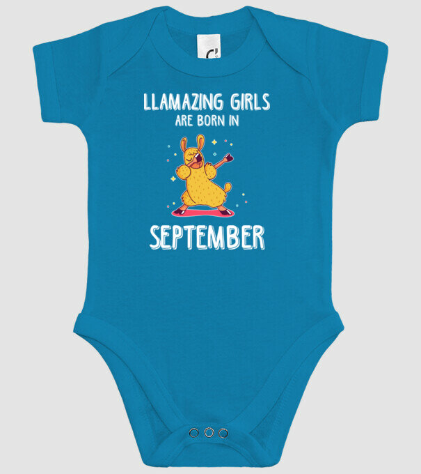 Llamazing girls are born in september model turcoaz pe tricou