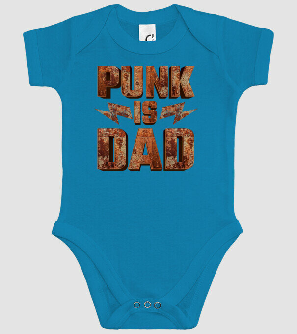 PUNK IS DAD model turcoaz pe tricou