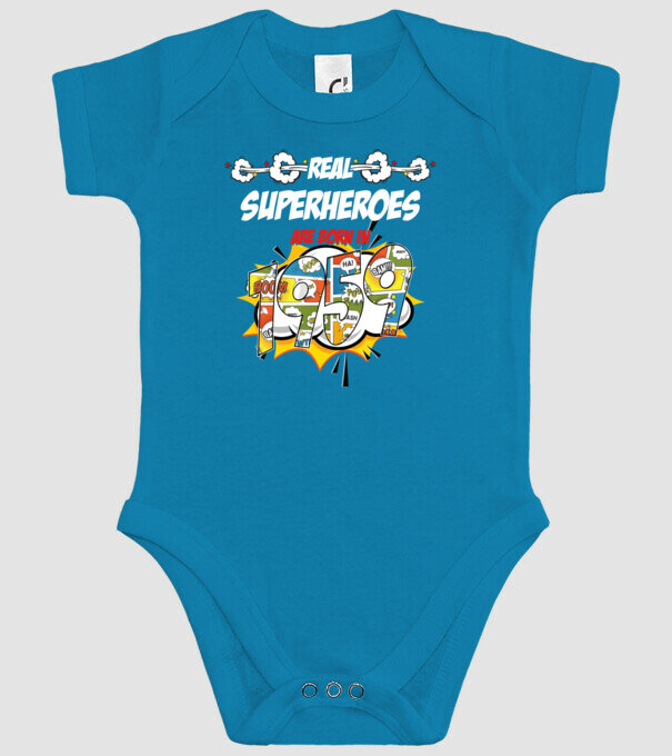 real superheroes are born in 1959 model turcoaz pe tricou