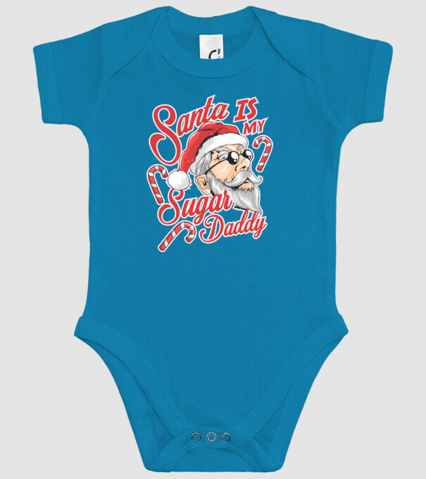 Santa is my sugar daddy model turcoaz pe tricou