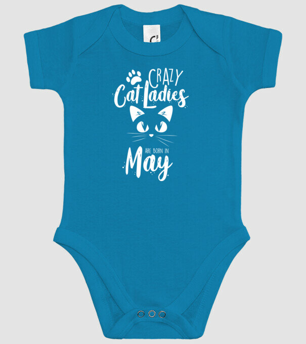 Crazy Cat Ladies are born in May model turcoaz pe tricou