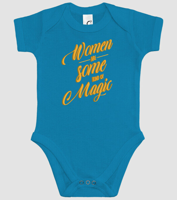 Women are magic model turcoaz pe tricou