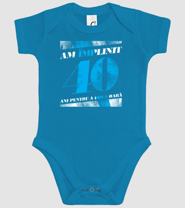 Am împlinit 40 ani pentru a doua oară model turcoaz pe tricou