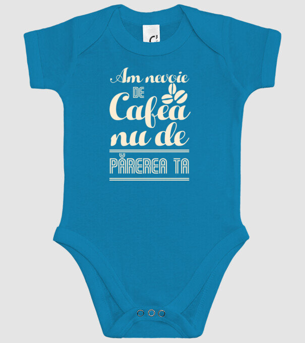 am nevoie de cafea, nu de părerea ta model turcoaz pe tricou