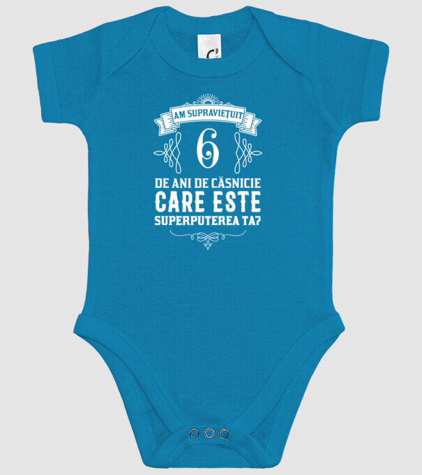 Am supraviețuit 6 ani de an de căsnicie - care este superputerea ta? model turcoaz pe tricou