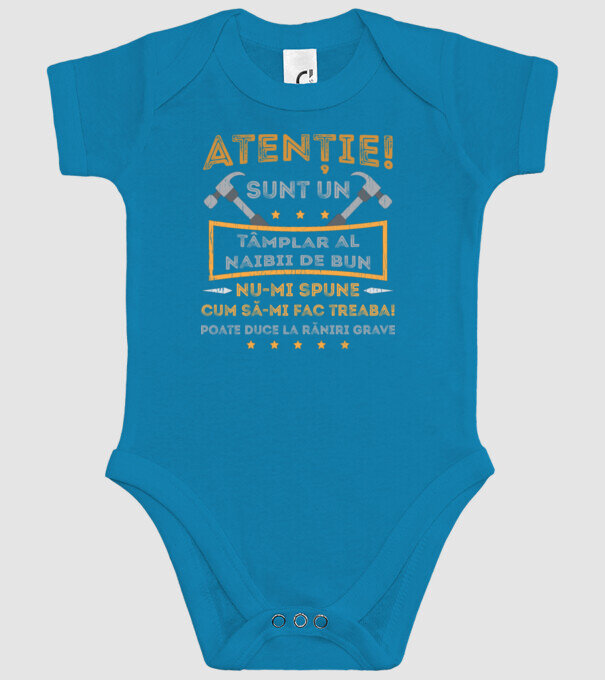 Atenție! Sunt un tâmplar al naibii de bun, nu-mi spune cum să-mi fac treaba! poate duce la răniri grave model turcoaz pe tricou