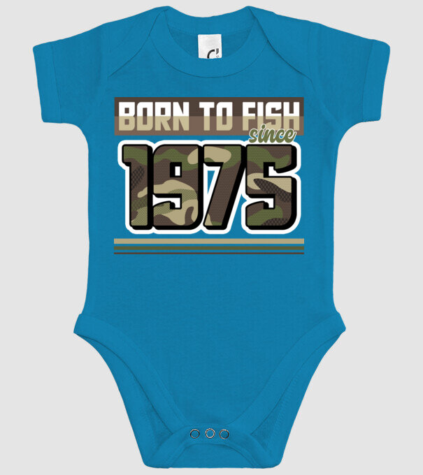 Born to fish since 1975 model turcoaz pe tricou