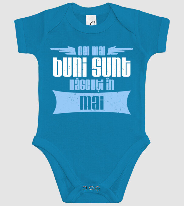 Cei mai buni sunt născuți în mai model turcoaz pe tricou