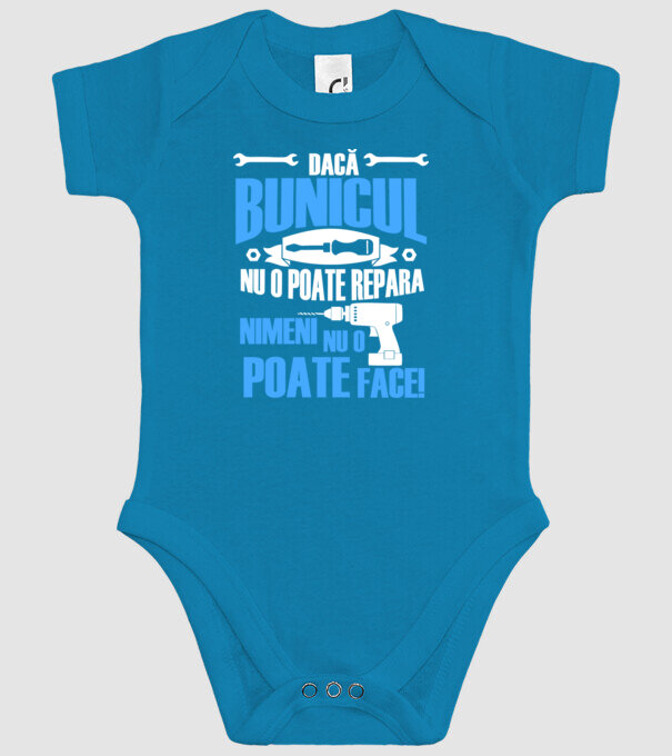 Dacă bunicul nu o poate repara, nimeni nu o poate face! model turcoaz pe tricou