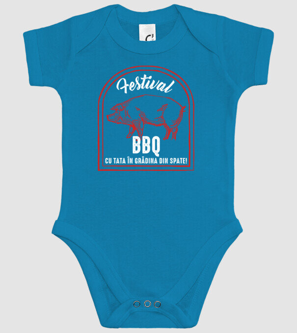 Festival BBQ - cu tata în grădina din spate! model turcoaz pe tricou