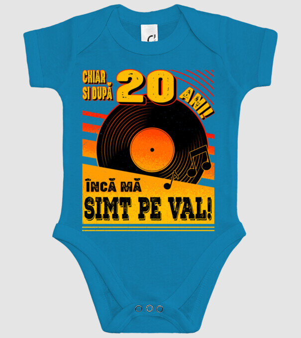 Încă mă simt pe val! 20 model turcoaz pe tricou
