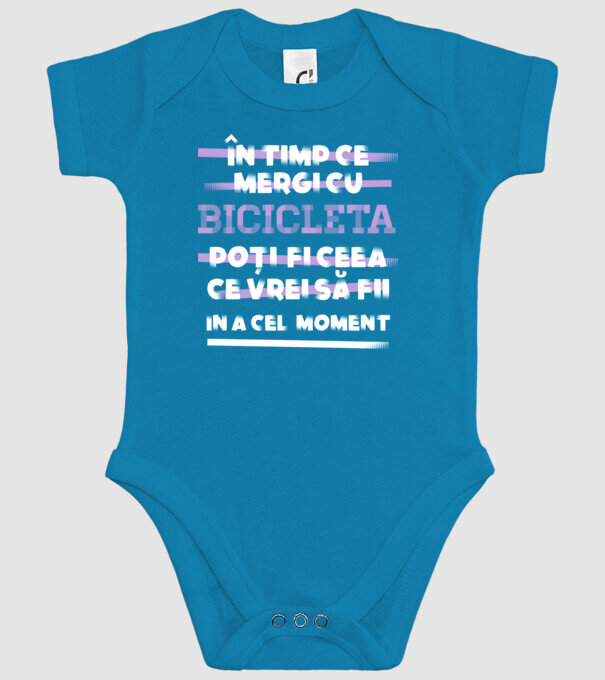 în timp ce mergi cu bicicleta poți fi ceea ce vrei să fii - în acel moment model turcoaz pe tricou