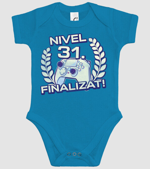 Nivel 31 finalizat! model turcoaz pe tricou