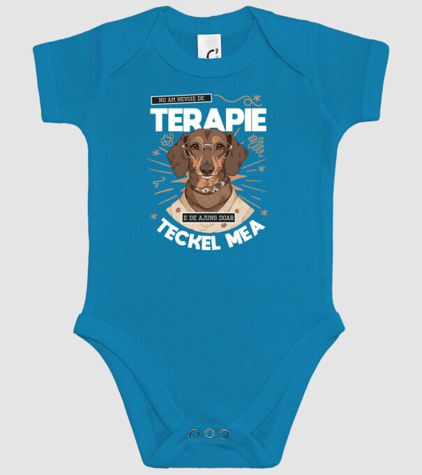 Nu am nevoie de terapie e de ajuns doar teckel mea model turcoaz pe tricou