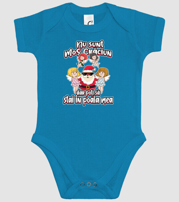 Nu sunt Moș Crăciun, dar poți să stai în poala mea model turcoaz pe tricou