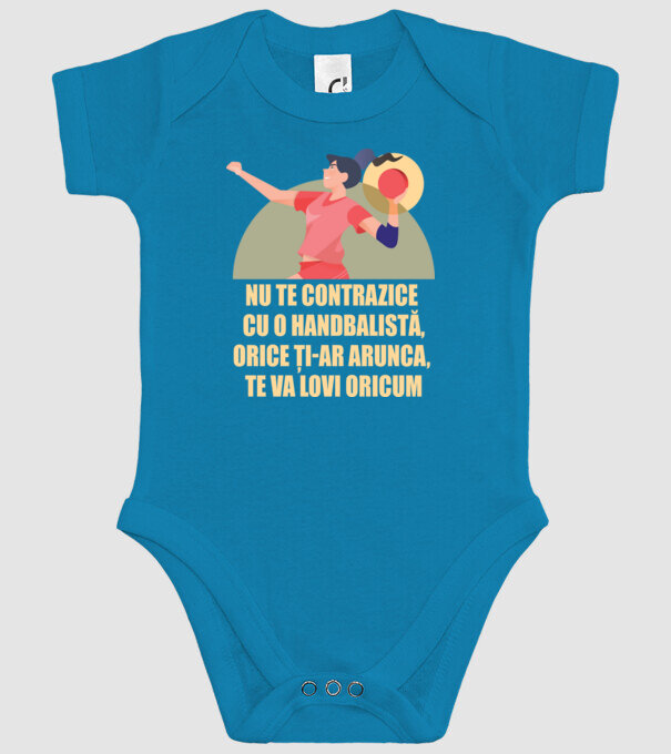nu te contrazice cu o handbalistă, orice ți-ar arunca, te va lovi oricum model turcoaz pe tricou