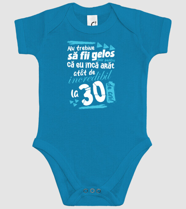 Nu trebuie să fii gelos 30 de ani model turcoaz pe tricou