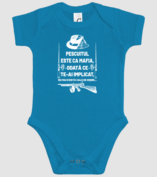 pescuitul este ca mafia, odată ce te-ai implicat, nu mai există cale de ieșire... model turcoaz pe tricou