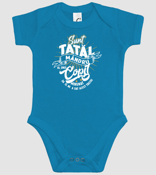 Sunt tatăl mândru al unui copil minunat - da, el mi-a dat acest tricou model turcoaz pe tricou