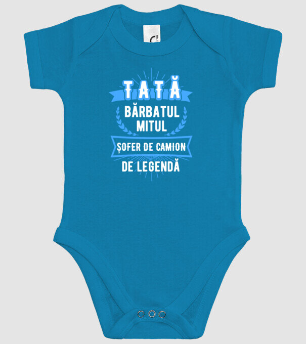 TATĂ - bărbatul, mitul, ȘOFER DE CAMION de legendă model turcoaz pe tricou