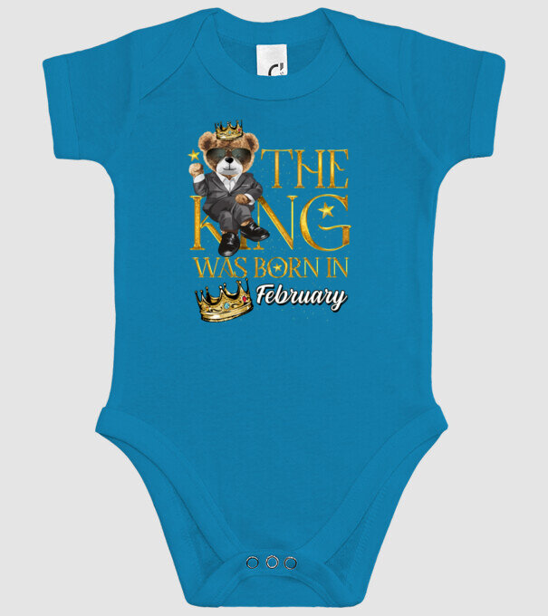 The king was born int FEBRUARY model turcoaz pe tricou