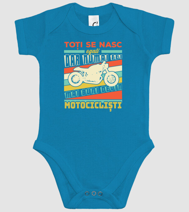 toți se nasc egali, dar numai cei mai buni devin motocicliști model turcoaz pe tricou