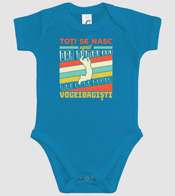 Toți se nasc egali, dar numai cei mai buni devin_voleibaliști model turcoaz pe tricou