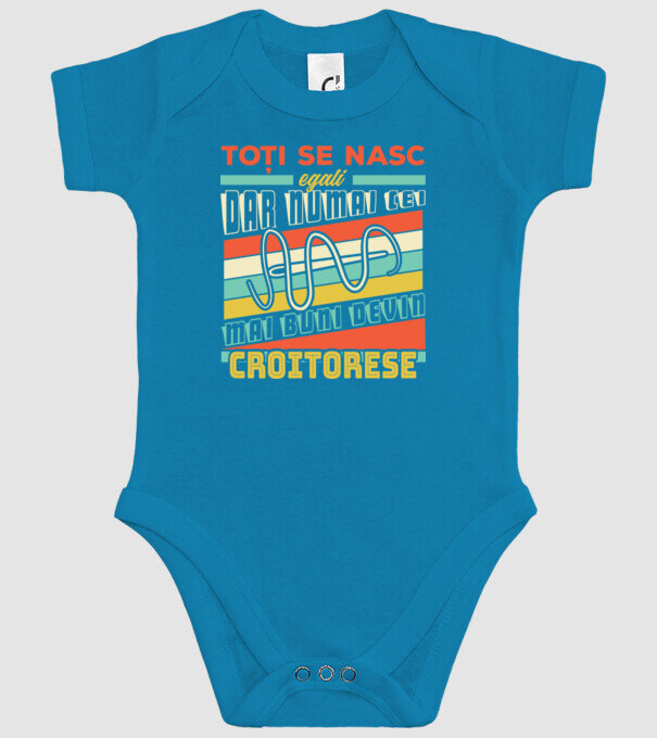 Toți se nasc egali, dar numai cei mai buni devin croitorese model turcoaz pe tricou