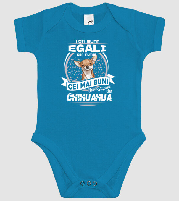 Toți sunt egali, dar numai cei mai buni devin stăpâni de chihuahua lght model turcoaz pe tricou