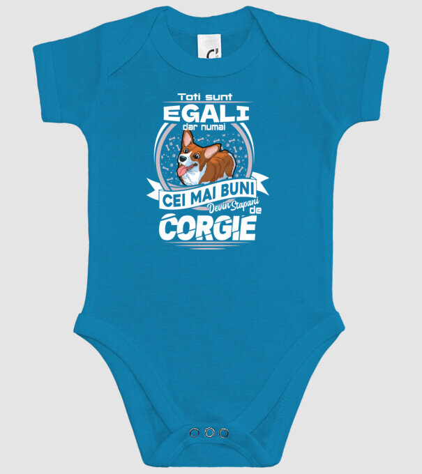 Toți sunt egali, dar numai cei mai buni devin stăpâni de corgie lght model turcoaz pe tricou