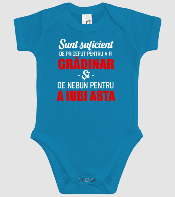 sunt suficient de priceput pentru a fi un super grădinar și suficient de nebun pentru a iubi asta model turcoaz pe tricou