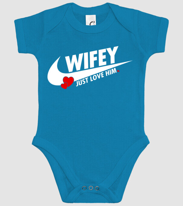Wifey Just love him alb model turcoaz pe tricou