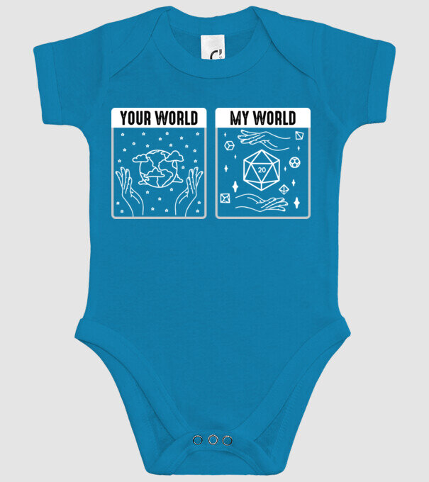 Your World My World model turcoaz pe tricou