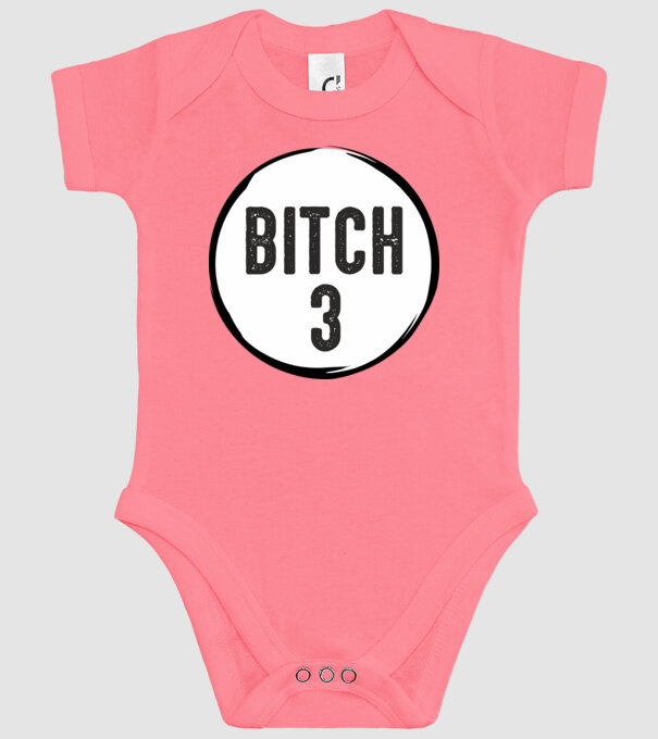 BITCH 3 model roz pe tricou
