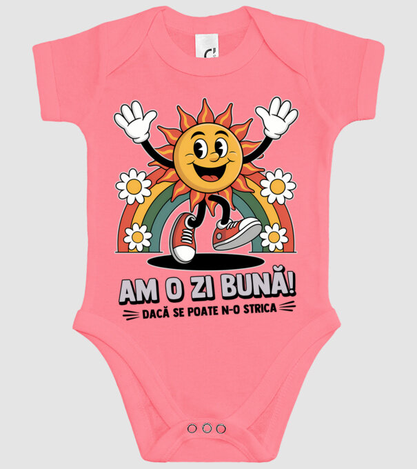 Am o zi bună! model roz pe tricou