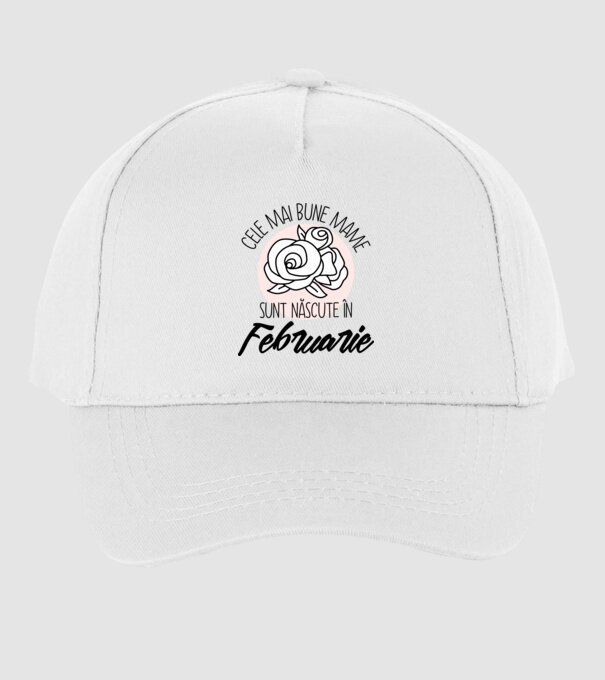 Cele mai bune mame sunt născute în Februarie model alb pe tricou