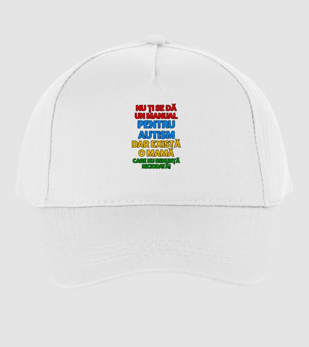 Nu ți se dă un manual pentru autism, dar există o mamă care nu renunță niciodată! model alb pe tricou