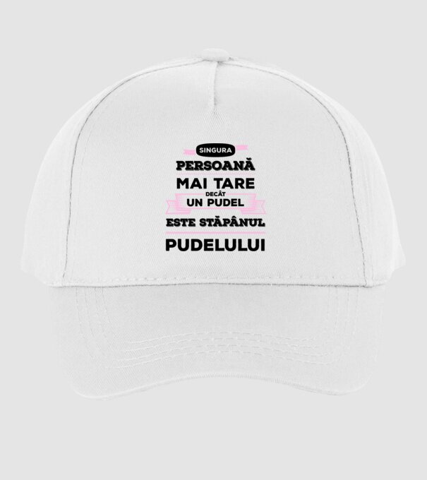 singura persoană mai tare decât un pudel este stăpânul pudelului model alb pe tricou