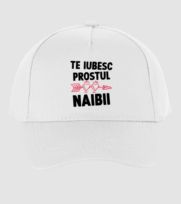 Te iubesc, prostul naibii model alb pe tricou