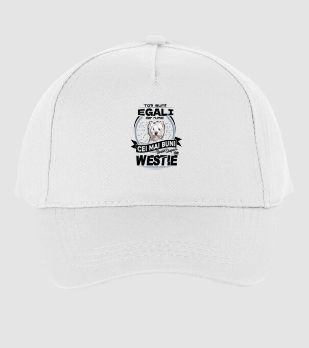 Toți sunt egali, dar numai cei mai buni devin stăpâni de westie model alb pe tricou