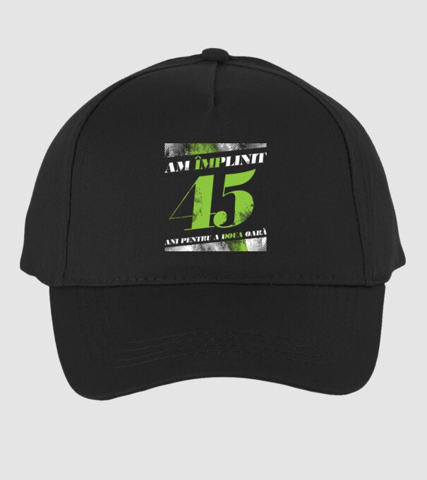 Am împlinit 45 ani pentru a doua oară model negru pe tricou
