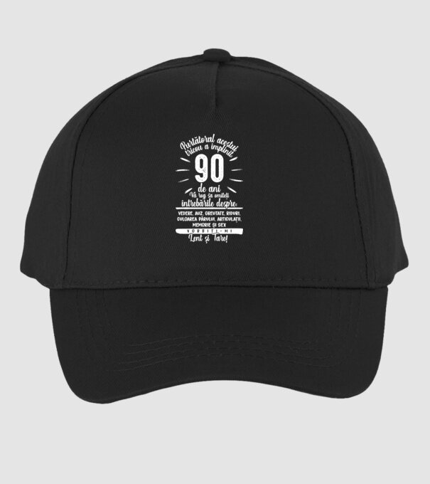 Purtătorul acestui tricou a împlinit: 90 de ani model negru pe tricou
