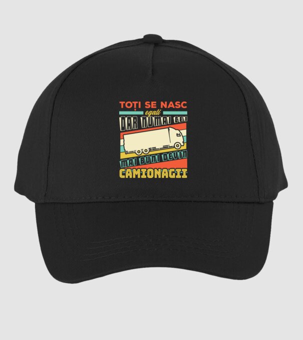 Toți se nasc egali, dar numai cei mai buni devin camionagii model negru pe tricou