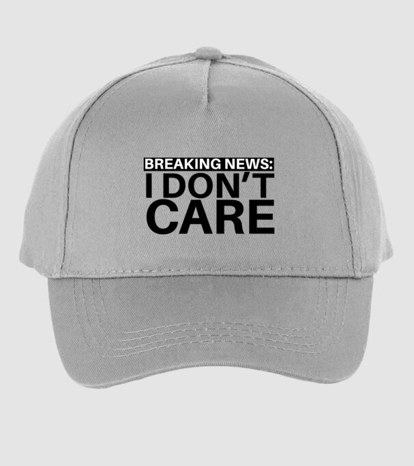 breaking news i dont care model gri pe tricou
