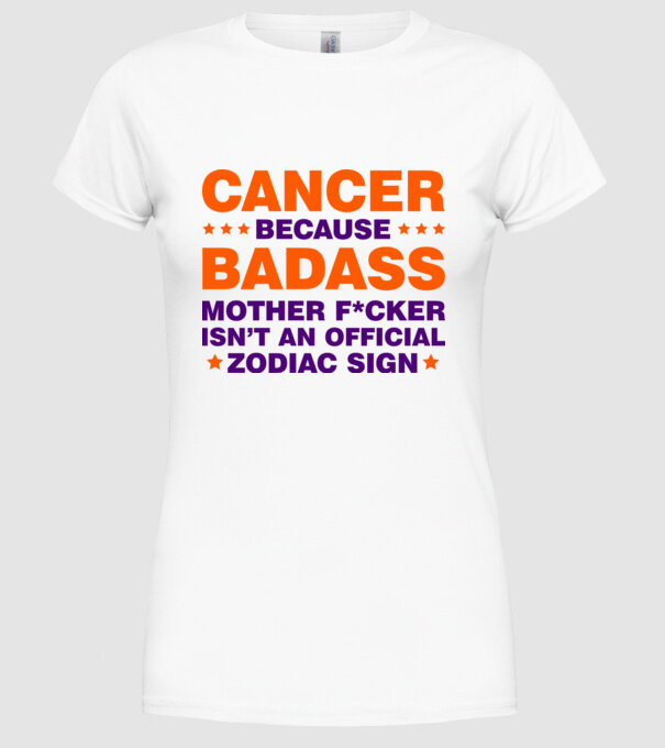 Badass zodiac CANCER model alb pe tricou