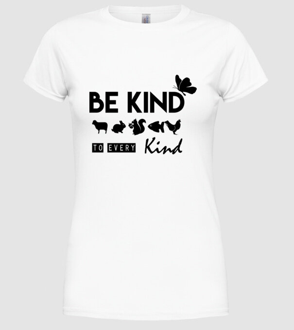Be kind to every kind model alb pe tricou