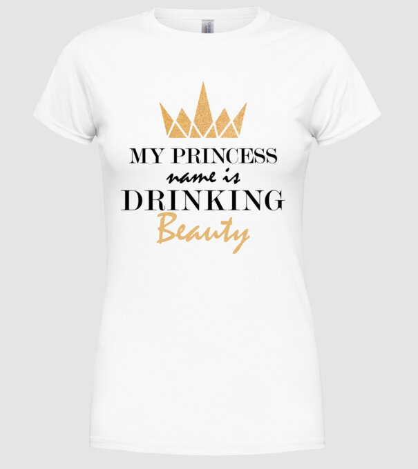 Drinking beauty gold model alb pe tricou