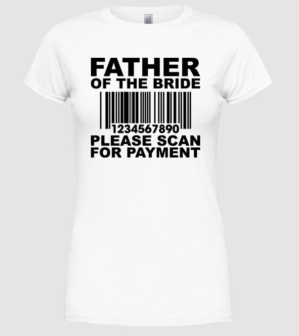 Father of the bride model alb pe tricou