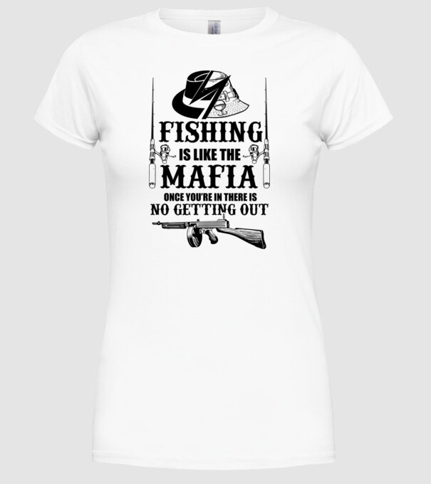 Fishing is like mafia model alb pe tricou