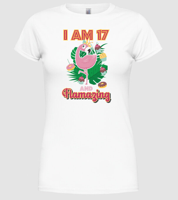 FLAMAZING Birthday 17 Years old model alb pe tricou